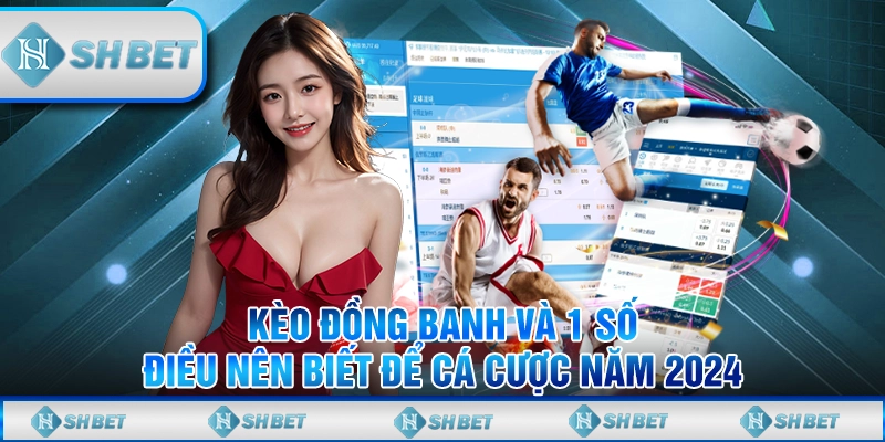 kèo đồng banh