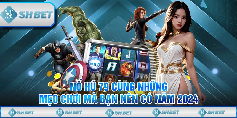 nổ hũ 79