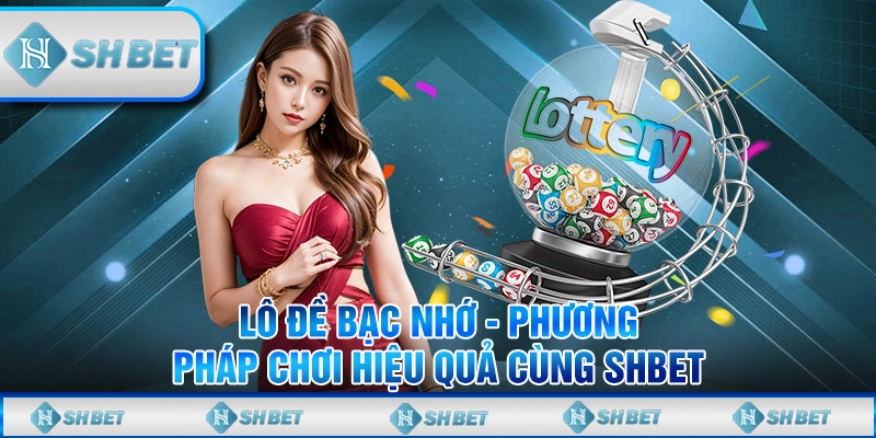 Lô đề bạc nhớ