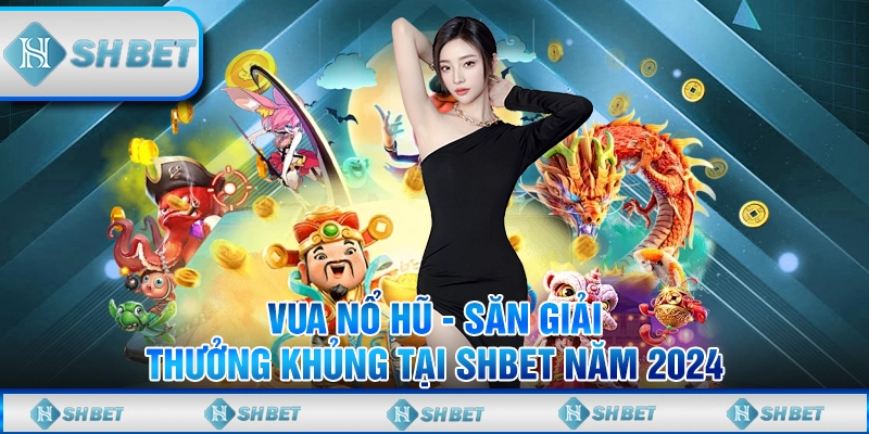 Vua nổ hũ